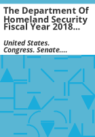 The_Department_of_Homeland_Security_fiscal_year_2018_budget_request